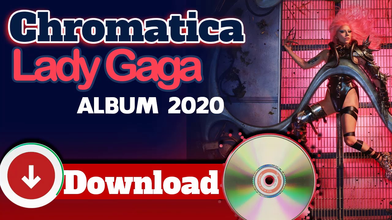 download mp3 lady gaga full album